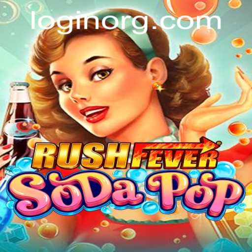 RushFeverSodaPop: A Thrilling Adventure in the World of Flavors